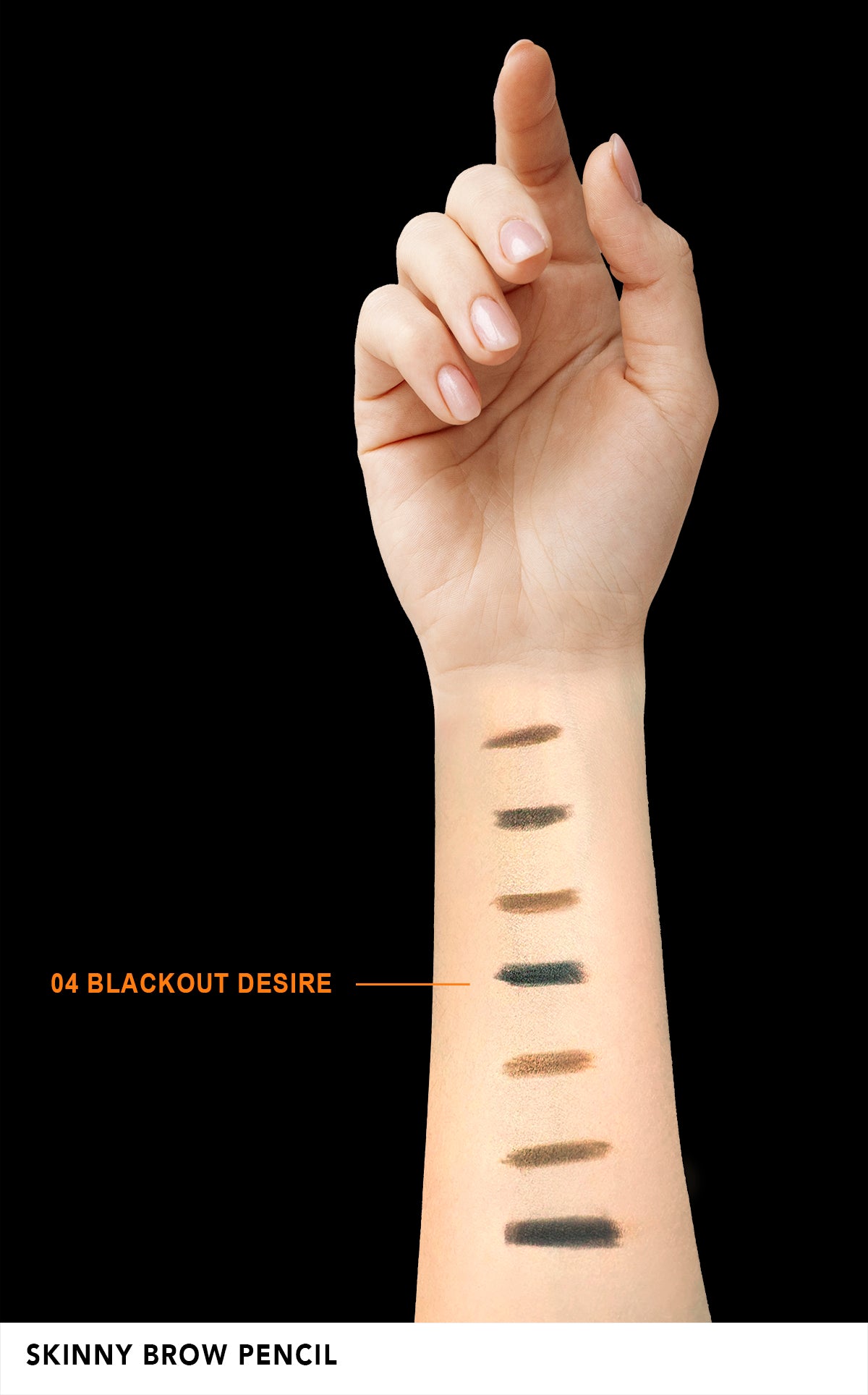 Skinny Brow Pencil Blackout Desire - 04
